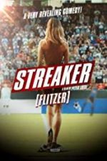 Watch Streaker Online Projectfreetv