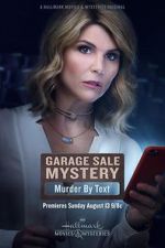 Watch Garage Sale Mystery: Murder by Text Online Projectfreetv