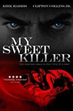 Watch My Sweet Killer Projectfreetv