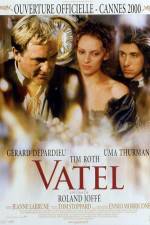 Watch Vatel Projectfreetv