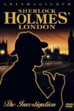 Watch Sherlock Holmes -  London The Investigation Projectfreetv