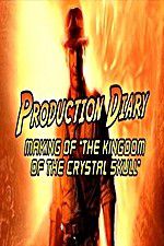 Watch Production Diary Making of The Kingdom of the Crystal Skull Projectfreetv