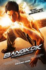 Watch Bangkok Adrenaline Projectfreetv