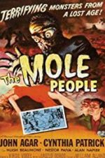 Watch The Mole People Projectfreetv