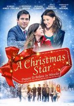 Watch A Christmas Star Online Projectfreetv