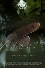Watch August Projectfreetv