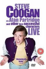 Watch Steve Coogan Live - As Alan Partridge And Other Less Successful Characters Projectfreetv