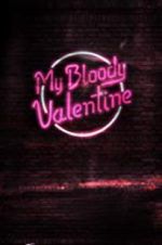Watch My Bloody Valentine Projectfreetv