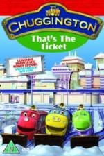 Watch Chuggington Thats The Ticket Projectfreetv