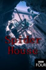 Watch Spider House Projectfreetv