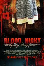 Watch Blood Night Projectfreetv
