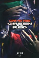 Watch Lupin III Green VS Red Projectfreetv