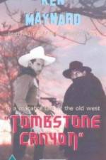 Watch Tombstone Canyon Online Projectfreetv