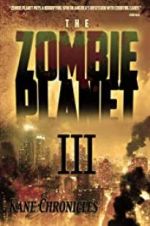 Watch Zombie Planet 3: Kane Chronicles Projectfreetv