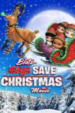 Watch Bratz Babyz Save Christmas Projectfreetv