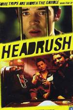 Watch Headrush Projectfreetv