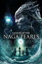 Watch Legend of the Naga Pearls Projectfreetv