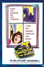 Watch The Shadow on the Window Projectfreetv