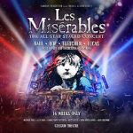 Watch Les Misrables: The Staged Concert Online Projectfreetv