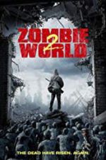 Watch Zombie World 2 Projectfreetv