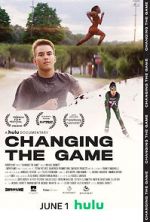 Watch Changing the Game Online Projectfreetv