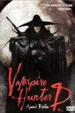 Watch Vampire Hunter D (Kyuketsuki hanta D) Projectfreetv