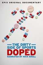 Watch Doped: The Dirty Side of Sports Projectfreetv