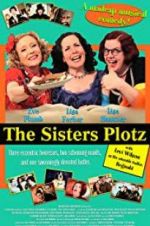 Watch The Sisters Plotz Projectfreetv