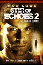 Watch Stir of Echoes: The Homecoming Projectfreetv
