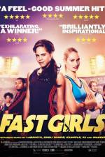 Watch Fast Girls Projectfreetv