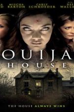 Watch Ouija House Projectfreetv