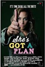 Watch She\'s Got a Plan Projectfreetv