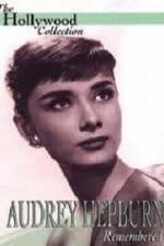 Watch Audrey Hepburn Remembered Projectfreetv