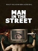 Watch Man in the Street Online Projectfreetv