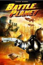 Watch Battle Planet Projectfreetv