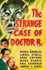 Watch The Strange Case of Doctor Rx Megashare8
