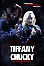 Watch Tiffany + Chucky Projectfreetv