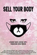 Watch Sell Your Body Projectfreetv