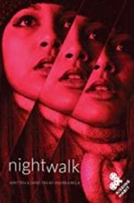 Watch Nightwalk Projectfreetv