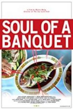 Watch Soul of a Banquet Projectfreetv