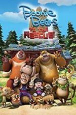 Watch Boonie Bears: To the Rescue Projectfreetv
