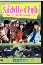 Watch The Saddle Club The First Adventure Projectfreetv