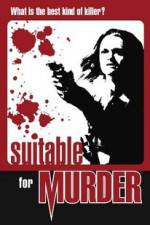 Watch Suitable for Murder Projectfreetv