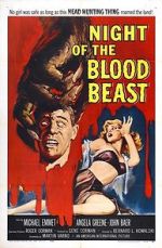 Watch Night of the Blood Beast Online Projectfreetv