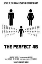 Watch The Perfect 46 Projectfreetv