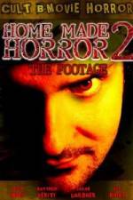 Watch Home Made Horror 2 The Footage Projectfreetv