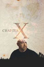Watch Chapter X Projectfreetv