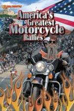 Watch America's Greatest Motorcycle Rallies Projectfreetv
