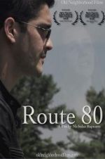 Watch Route 80 Projectfreetv