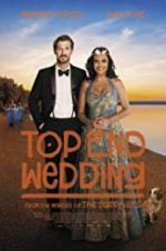 Watch Top End Wedding Projectfreetv